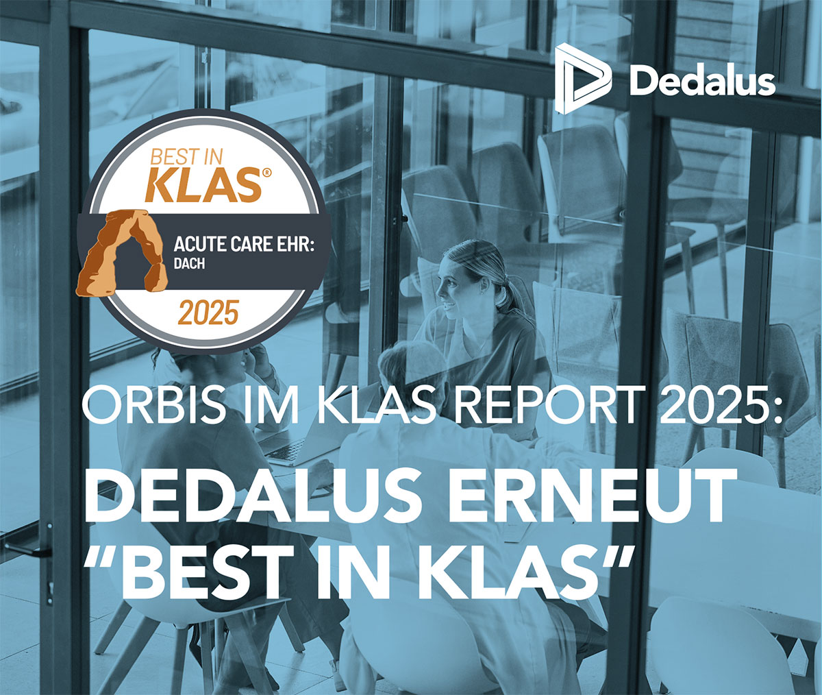 ORBIS im KLAS Report 2025: Dedalus erneut “Best in KLAS”