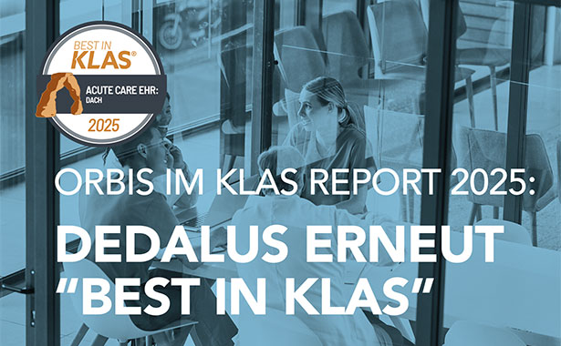 ORBIS im KLAS Report 2025: Dedalus erneut “Best in KLAS”  